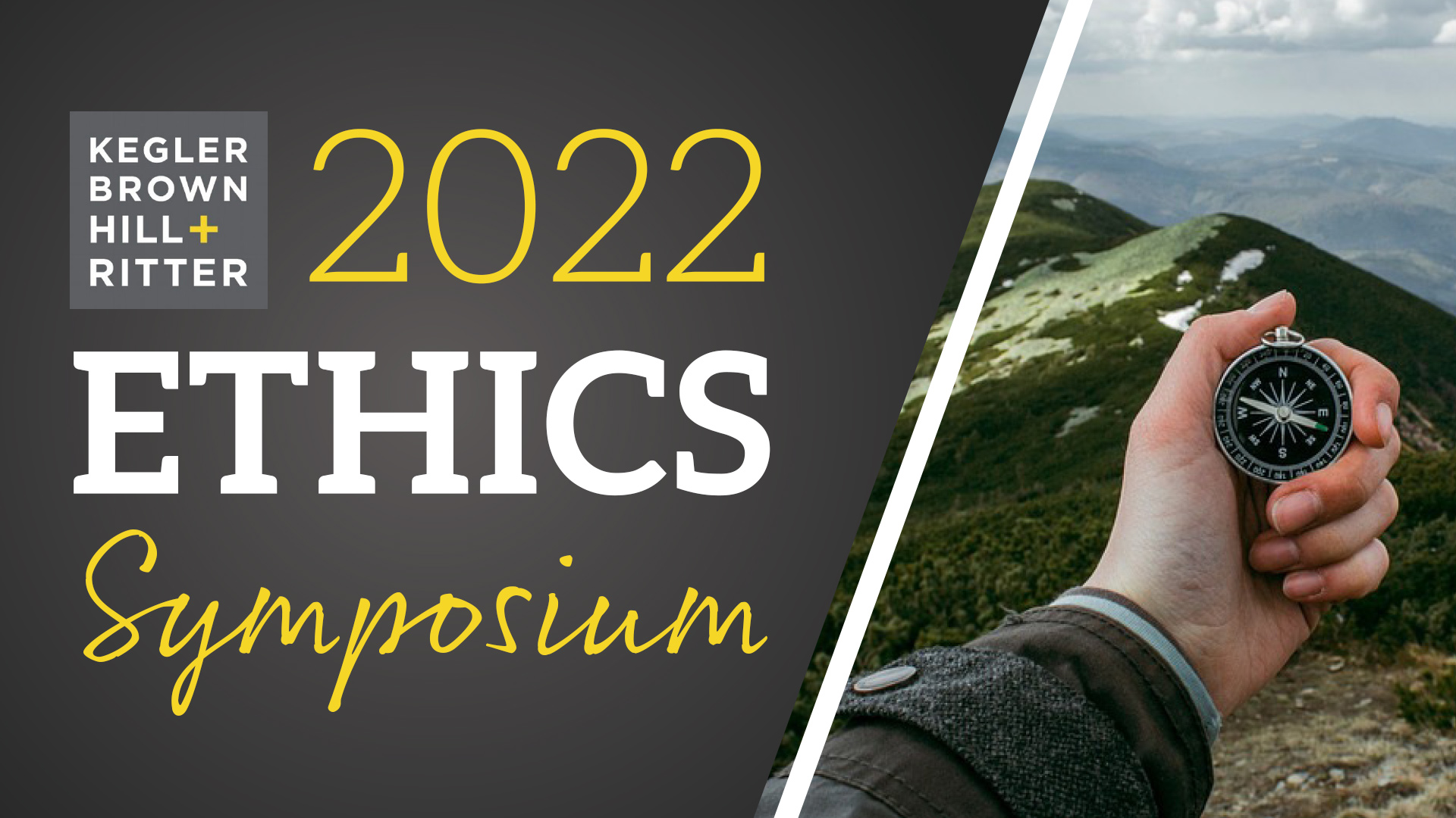2022 Kegler Brown Hill + Ritter Ethics Symposium (In-Person OR Live Webinar) Event Image